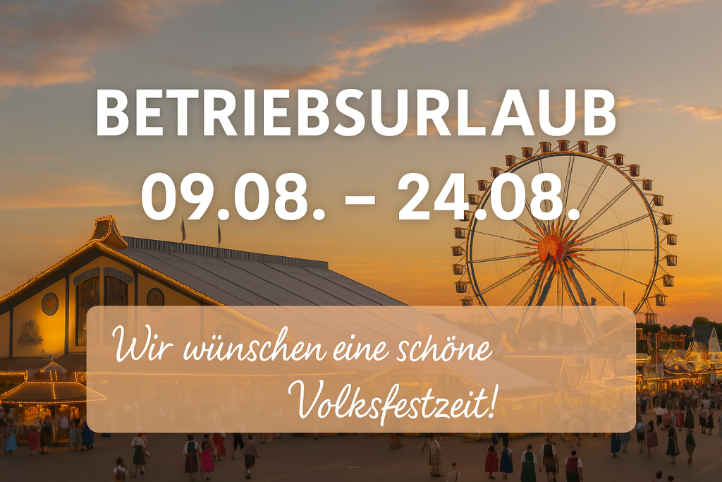 🍻 Gäubodenvolksfest & Sommerpause: Unsere schönste Zeit im Jahr in Straubing