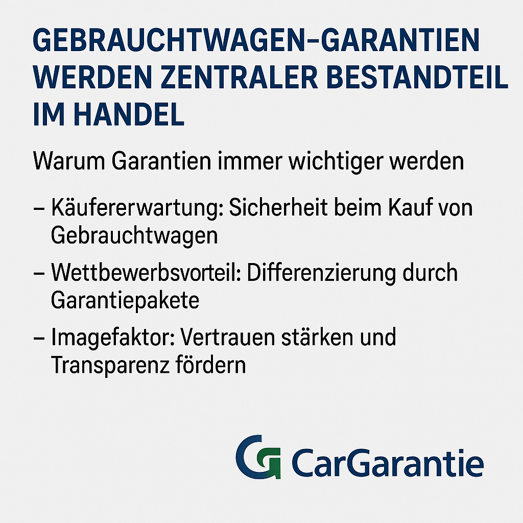 CarGarantie: Gebrauchtwagen-Garantien werden zentraler Bestandteil im Handel